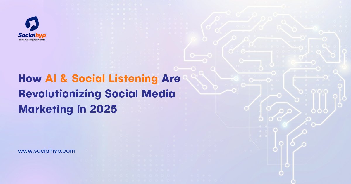 How AI & Social Listening Are Revolutionizing Social Media Marketing in 2025