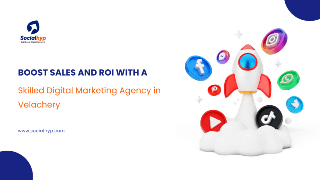 digital marketing company in Velachery