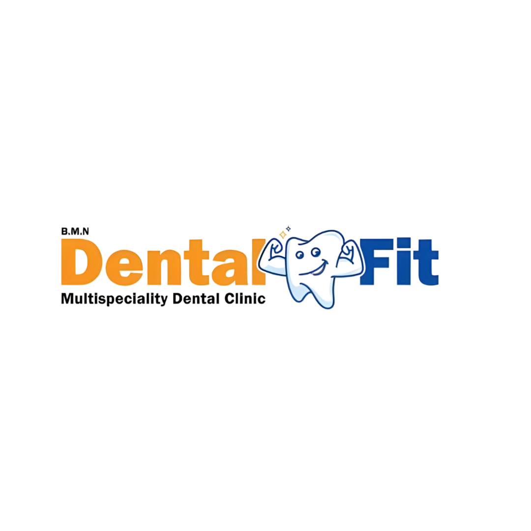Dental fit